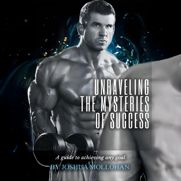 Unraveling the Mysteries of Success audiobook cover